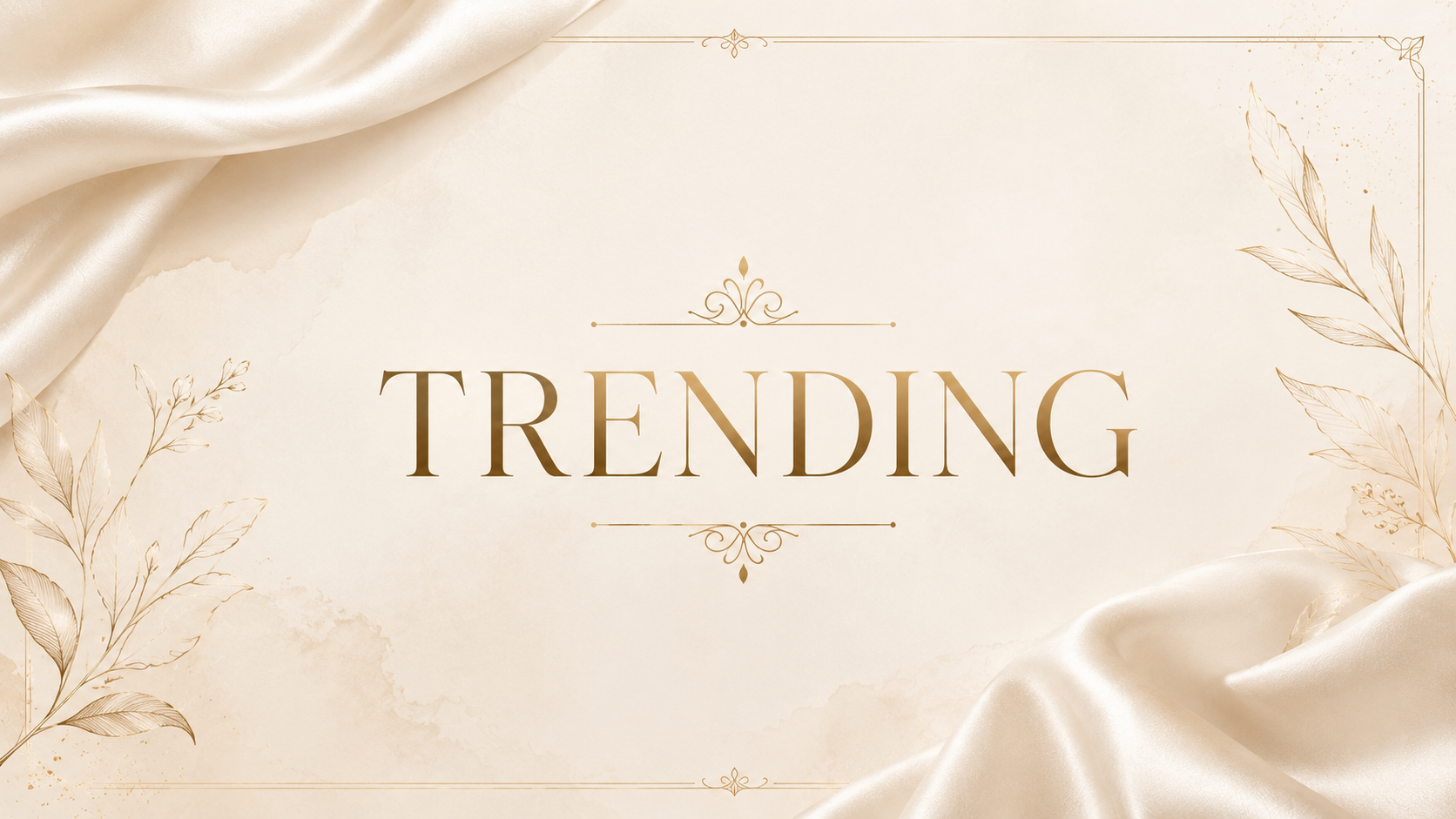 Trending Now