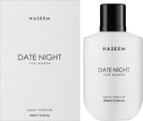 DATE NIGHT FOR WOMEN AQUA PARFUM 100 ML